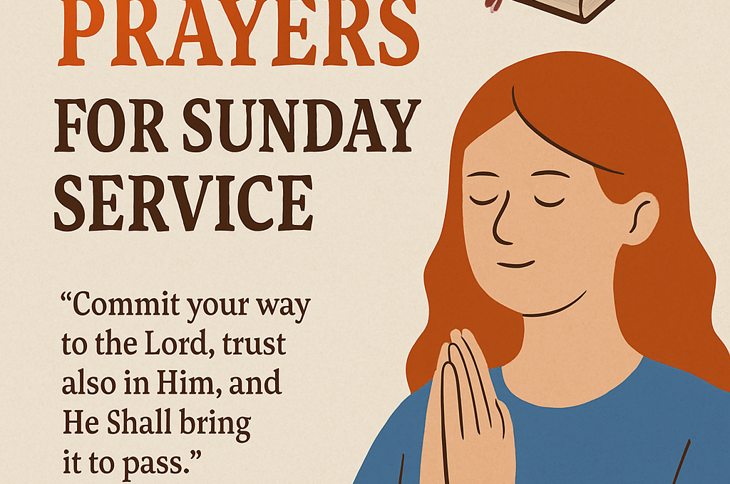 40 Powerful Opening Prayers for Sunday Service with Bible Verses 2026