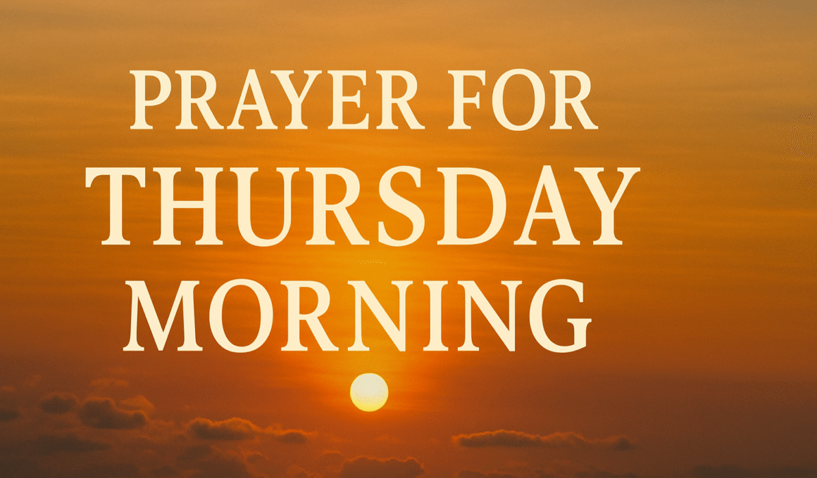 Prayer For Thursday Morning 2026
