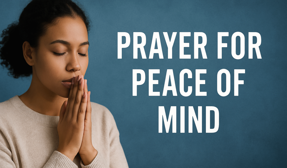 Prayer For Peace Of Mind 2026